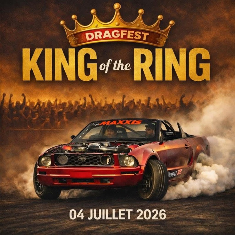 Dragfest King of the Ring — 4 juillet 2026